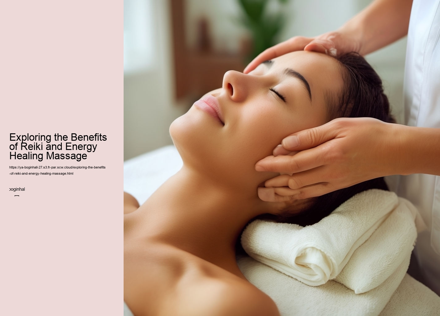 Exploring the Benefits of Reiki and Energy Healing Massage